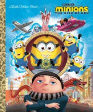 Minions The Rise Of Gru Little Golden Book