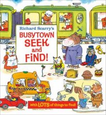 Richard Scarrys Busytown Seek And Find