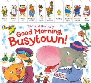 Richard Scarry's Good Morning, Busytown! by Richard Scarry