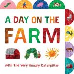 A Day On The Farm With The Very Hungry Caterpillar