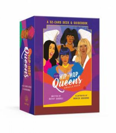 The Hip-Hop Queens Oracle Deck by Kathy Iandoli