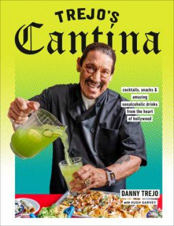 Trejo's Cantina by Danny Trejo