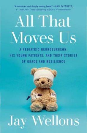 All That Moves Us by Jay Wellons