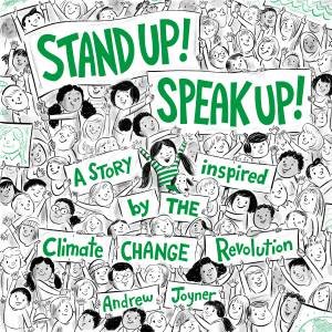 Stand Up! Speak Up! by Andrew Joyner