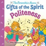 Politeness Berenstain Bears Gifts of the Spirit