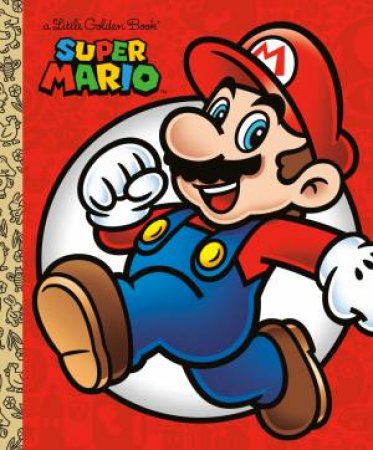 LGB Super Mario Little Golden Book (Nintendo) by Steve Foxe