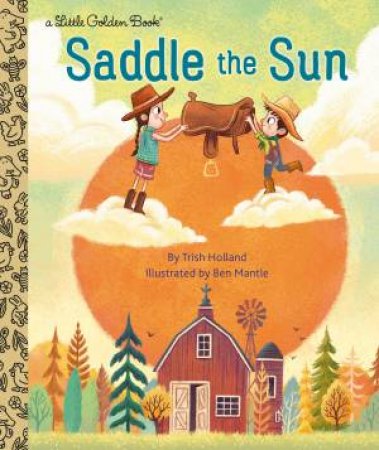 LGB Saddle the Sun by Trish Holland