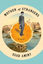 Mother Of Strangers