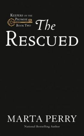 The Rescued by Marta Perry