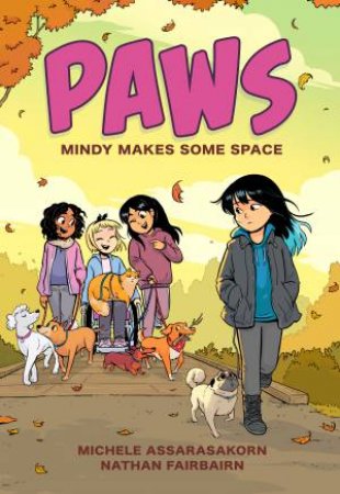 PAWS: Mindy Makes Some Space by Nathan Fairbairn