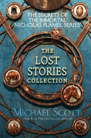 The Secrets Of The Immortal Nicholas Flamel by Michael Scott