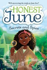 Honest June Secrets and Spies