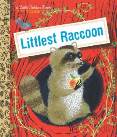 Littlest Raccoon by Peggy Parish