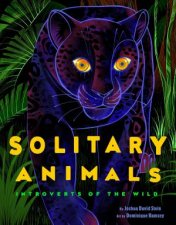 Solitary Animals Introverts Of The Wild