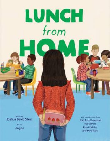 Lunch From Home by Joshua David Stein