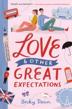 Love & Other Great Expectations by Becky Dean