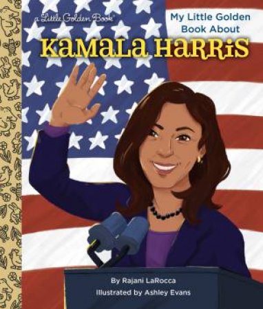 LGB My Little Golden Book About Kamala Harris by Rajani Larocca