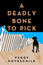 A Deadly Bone To Pick