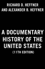 A Documentary History Of The United States 11th Edition