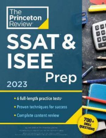 Princeton Review SSAT & ISEE Prep, 2023 by Various