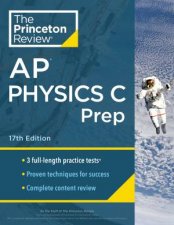 Princeton Review AP Physics C Prep 17th Edition