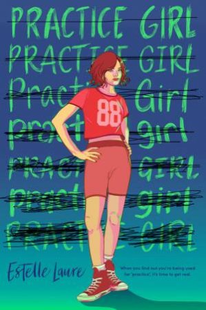 Practice Girl by Estelle Laure