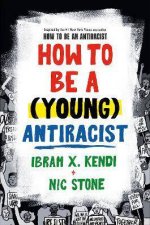 How To Be A Young Antiracist