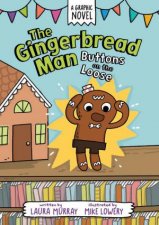 The Gingerbread Man Buttons on the Loose