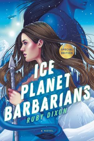 Ice Planet Barbarians 01 by Ruby Dixon