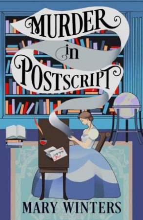 Murder in Postscript by Mary Winters