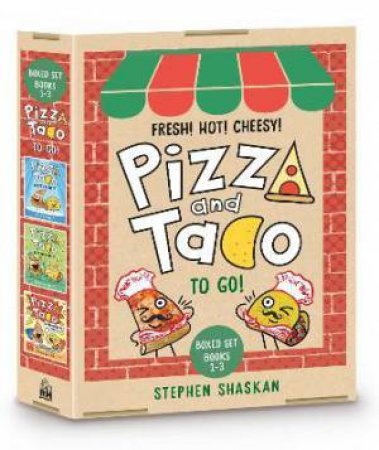 Pizza And Taco To Go! 3-Book Boxed Set by Stephen Shaskan