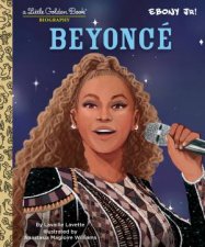 LGB Beyonce A Little Golden Book Biography Presented by Ebony Jr