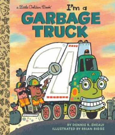 LGB I'm a Garbage Truck by Dennis R. Shealy