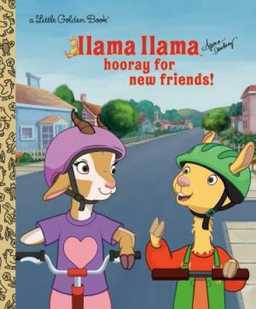 LGB Llama Llama Hooray for Friends! by Anna Dewdney