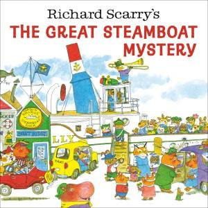 Richard Scarry's The Great Steamboat Mystery by Richard Scarry