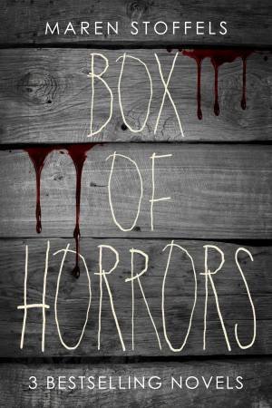 Maren Stoffels Box of Horrors by Maren Stoffels
