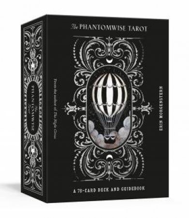 The Phantomwise Tarot by Erin Morgenstern