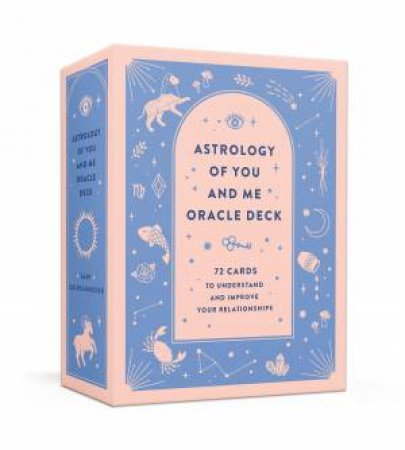 Astrology of You and Me Oracle Deck by Gary Goldschneider