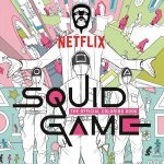 Squid Game The Official Coloring Book