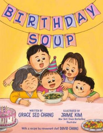Birthday Soup by Grace Chang