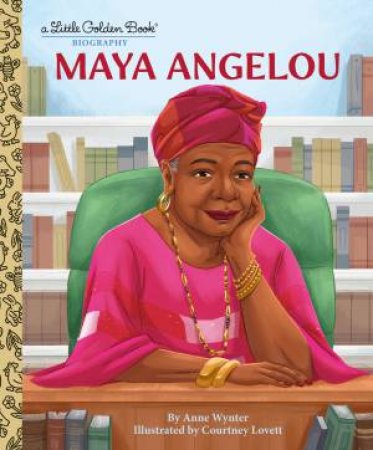 LGB Maya Angelou by Anne Wynter & Courtney Lovett