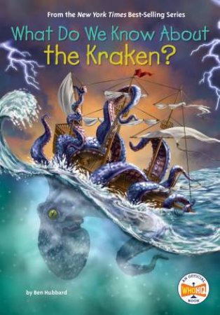 What Do We Know About the Kraken? by Ben Hubbard
