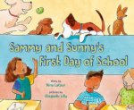 Sammy and Sunnys First Day of School