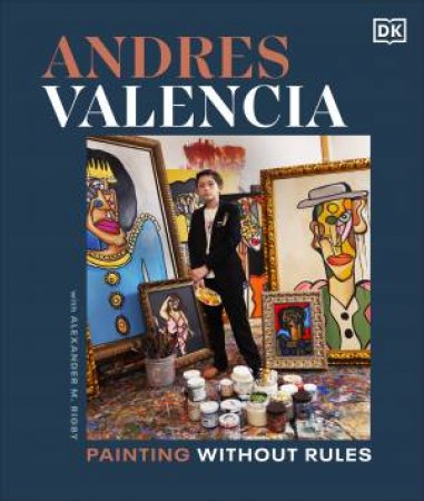 Andres Valencia by Andres Valencia with Alexander M. Rigby