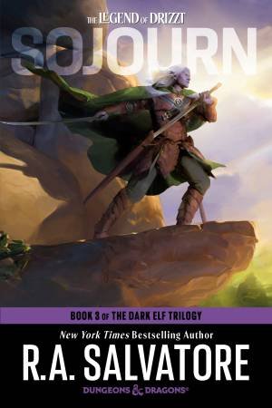 Sojourn: Dungeons & Dragons by R.A. Salvatore