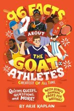 96 Facts About the GOAT Athletes Greatest of All Time