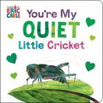 Youre My Quiet Little Cricket