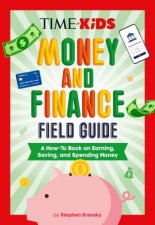 TIME for Kids Money and Finance Field Guide