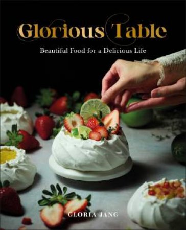 Glorious Table by Gloria Jang