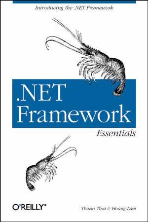 .NET Framework Essentials by Thuon Thai & Hoang Lam